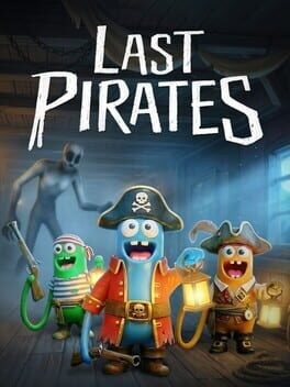 Games like Last Pirates