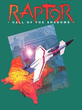 Games like Raptor: Call of the Shadows