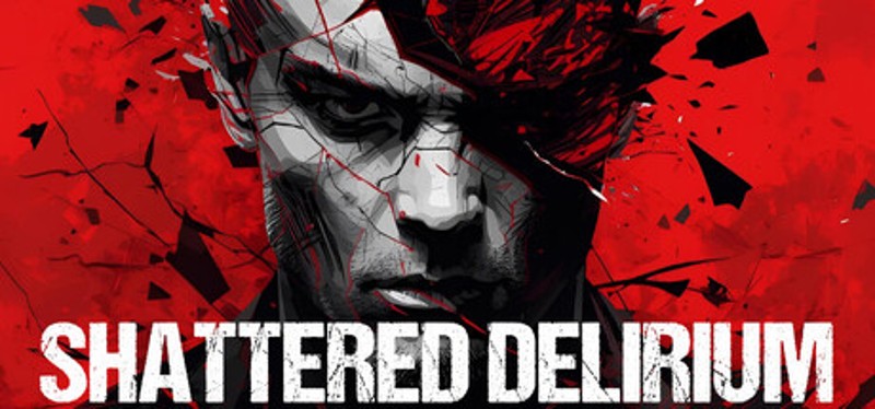 Shattered Delirium Image