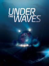 Under The Waves Image