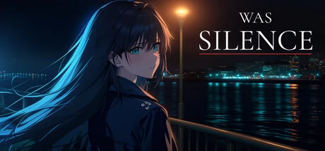 Games like Was Silence