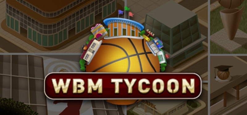 World Basketball Tycoon Image