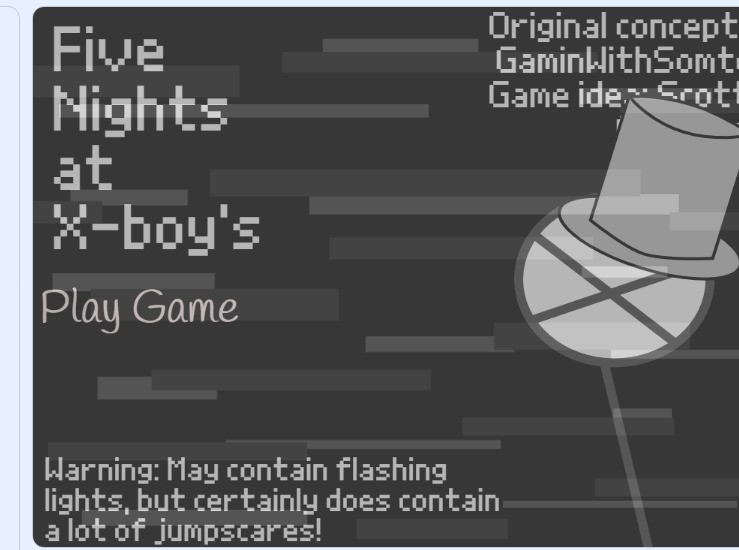 Games like Five Nights At X-boy's [2023 Remake]