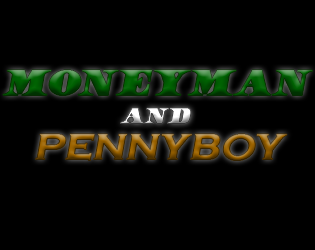 Games like Moneyman and Pennyboy