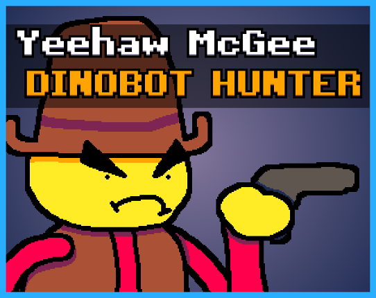 Yeehaw McGee: Dinobot Hunter Game Cover