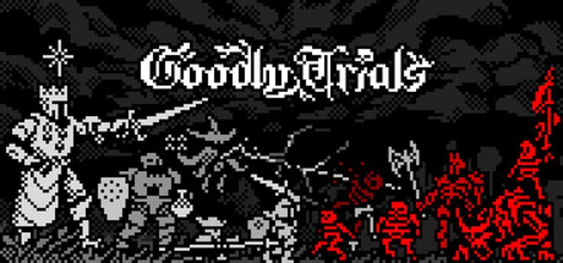 Goodly Trials Image