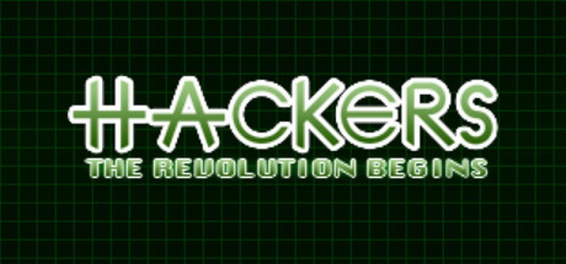 Hackers: The Revolution Begins Image