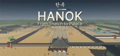 Games like Hanok: From Thatch to Palace