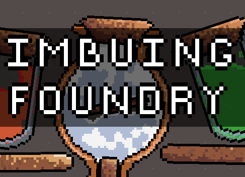 Games like Imbuing Foundry