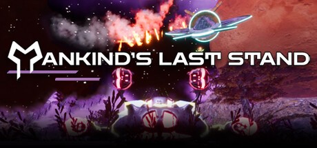 Games like Mankind's Last Stand