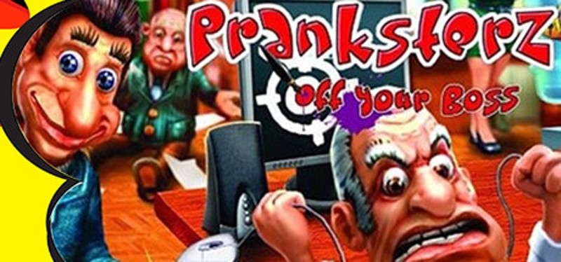 Pranksterz: Off Your Boss Game Cover