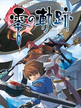 Games like The Legend of Heroes: Zero no Kiseki