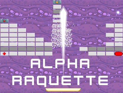 Games like Alpha Raquette