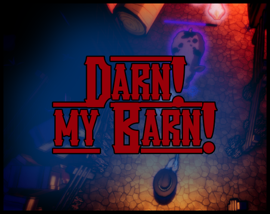 Darn! my Barn! Image