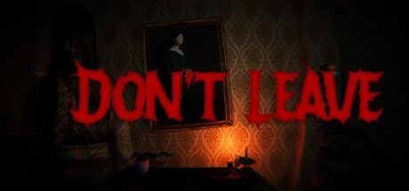 Games like Don't Leave