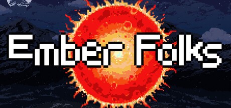 Games like Ember Folks