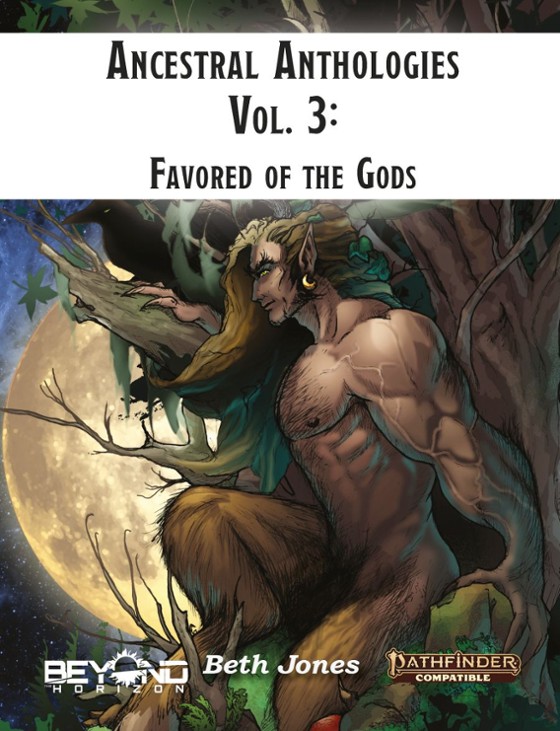 Games like Ancestral Anthologies Vol. 3: Favored of the Gods (5e)