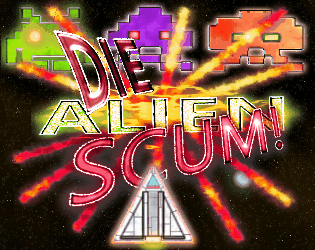 Games like Die Alien Scum!