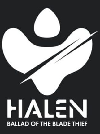 Halen: Ballad of the Blade Thief Image