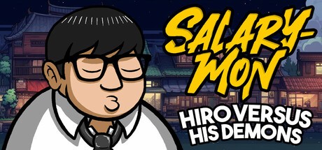 Games like Salary-Mon | Hiro Versus His Demons