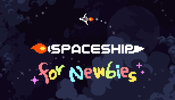Games like Spaceship for Newbies