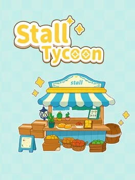 Games like Stall Tycoon