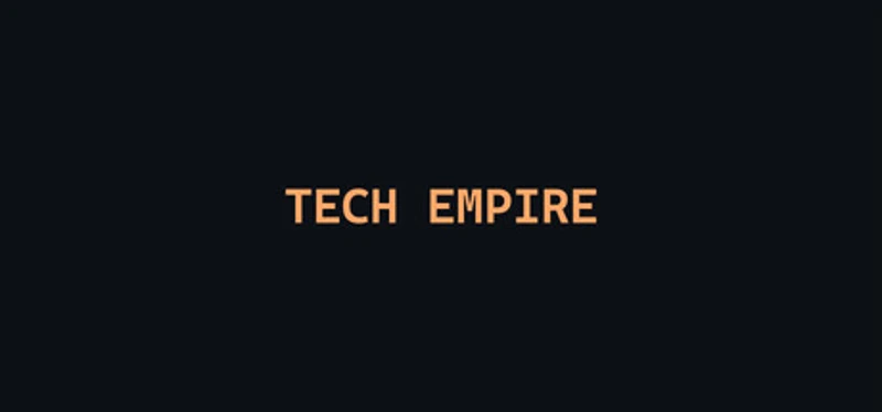 Tech Empire Image