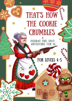 That’s How the Cookie Crumbles for 5e Image