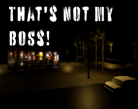 That's Not My Boss! Game Cover