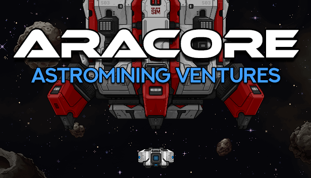 Games like AraCore Astromining Ventures
