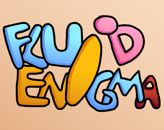 Fluid Enigma Image