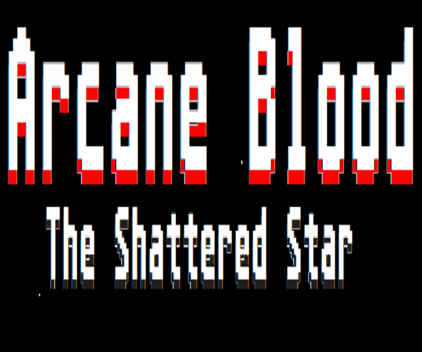 Games like Arcane Blood: The Shattered Star