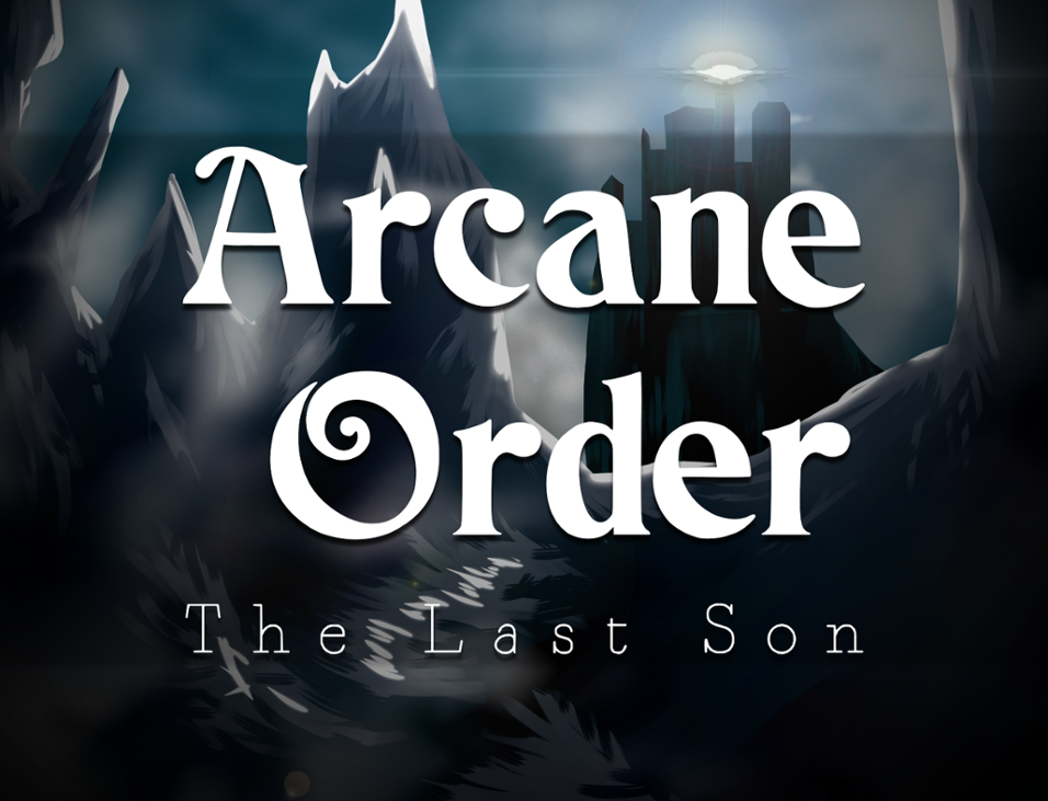 Games like Arcane Order: The Last Son