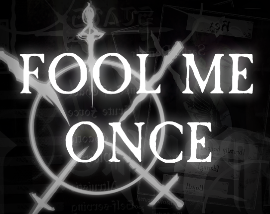 Fool Me Once Game Cover