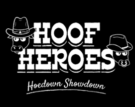 Hoof Heroes: Hoedown Showdown Image