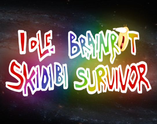 IDLE BRAINROT SKIDIBI SURVIVOR 4 Image