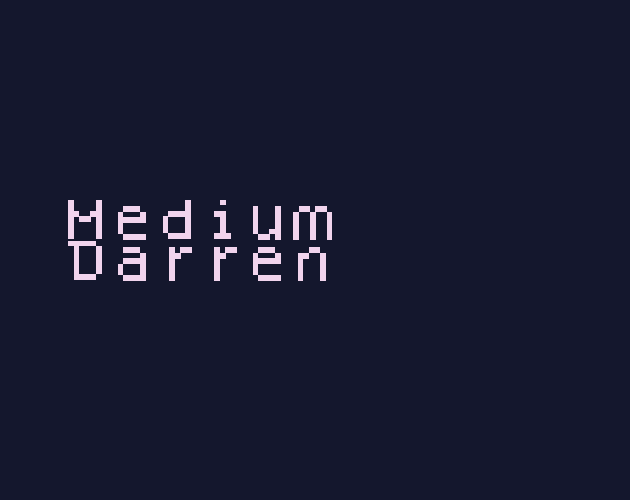 Games like Medium Darren
