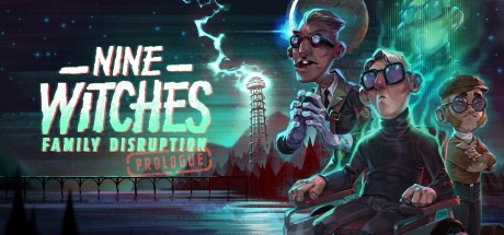 Games like Nine Witches: Family Disruption - Prologue