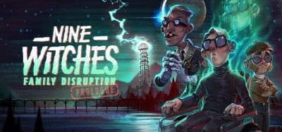 Nine Witches: Family Disruption - Prologue Image