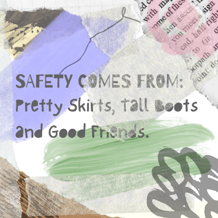 Safety Comes From ... Pretty Skirts, Tall Boots and Good Friends. Image