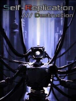 Games like Self-Replication: Destruction