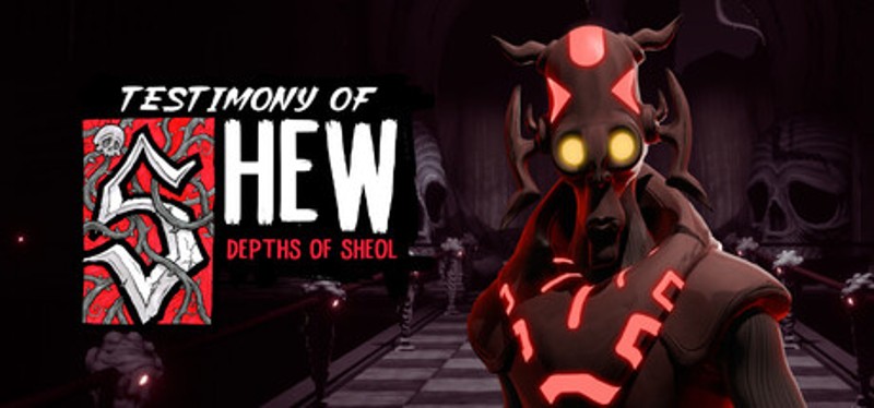 Testimony of Shew: Depths of Sheol Image
