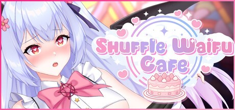 Games like Shuffle Waifu Cafe