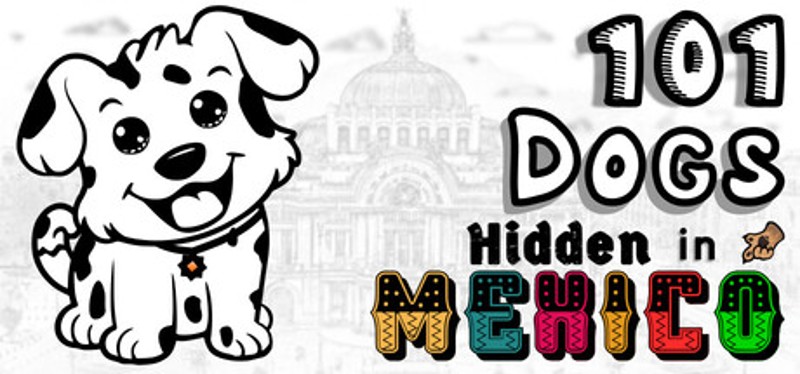 101 Dogs Hidden in Mexico Image
