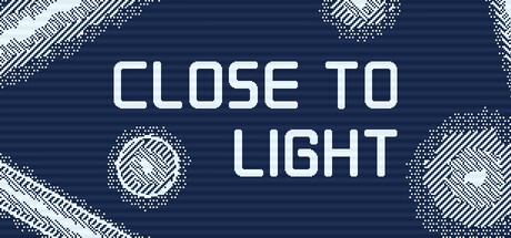 Games like Close to Light