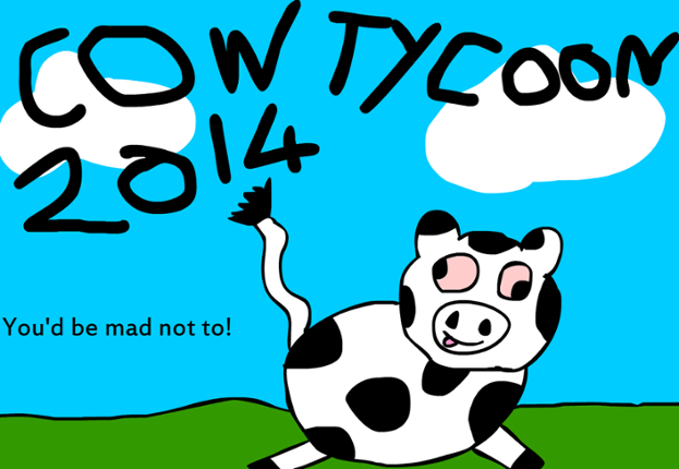 Cow Tycoon 2k13+1 Image
