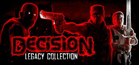 Games like Decision Legacy Collection