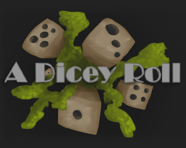 Games like A Dicey Roll (GMTK Game Jam 2022)