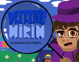 Detetive Mirim: a Hora do Mistério Image