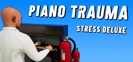 Games like Piano Trauma - Stress Deluxe
